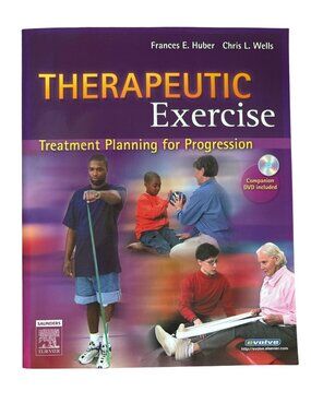 Therapeutic Exercise Treatment Planning Progression Huber Wells Saunders PB CD